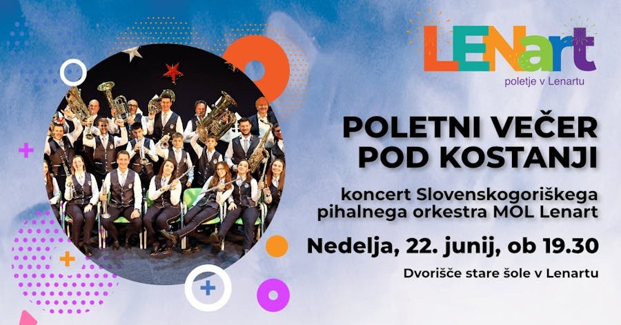 POLETNI VEČER POD KOSTANJI KONCERT SLOVENSKOGORIŠKEGA PIHALNEGA ORKESTRA MOL LENART